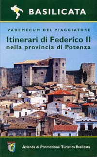 Cover Itinerari di Federico II nella Provincia di Potenza